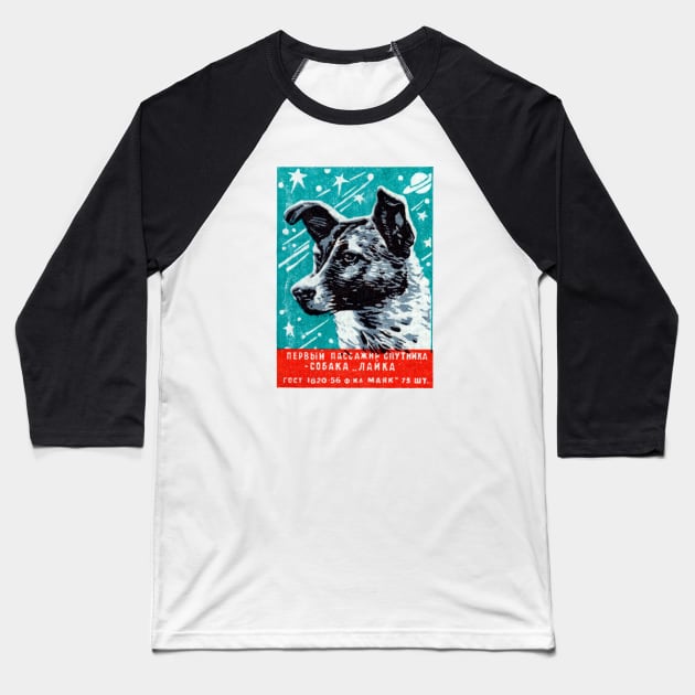 1957 Laika the Space Dog Baseball T-Shirt by historicimage